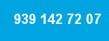 939 142 72 07